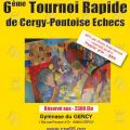 6e Tournoi Rapide de Cergy-Pontoise (-2300)